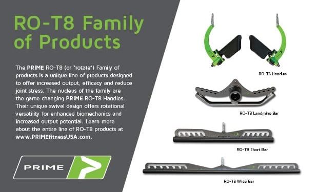 PRIME Fitness Announces RO-T8 Family of Products